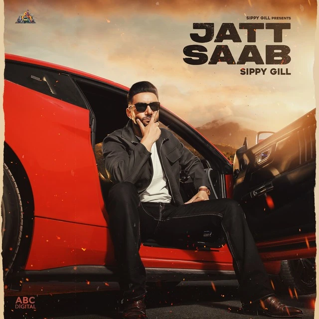 Jatt Saab Sippy Gill mp3 song download, Jatt Saab Sippy Gill full album mp3 song