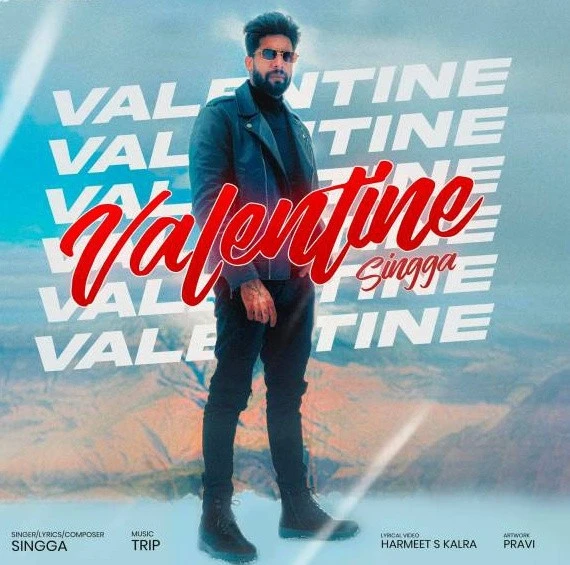 Valentine Singga mp3 song download, Valentine Singga full album mp3 song