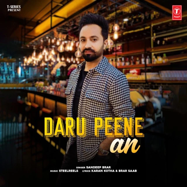 Daru Peene An Sandeep Brar mp3 song download, Daru Peene An Sandeep Brar full album mp3 song