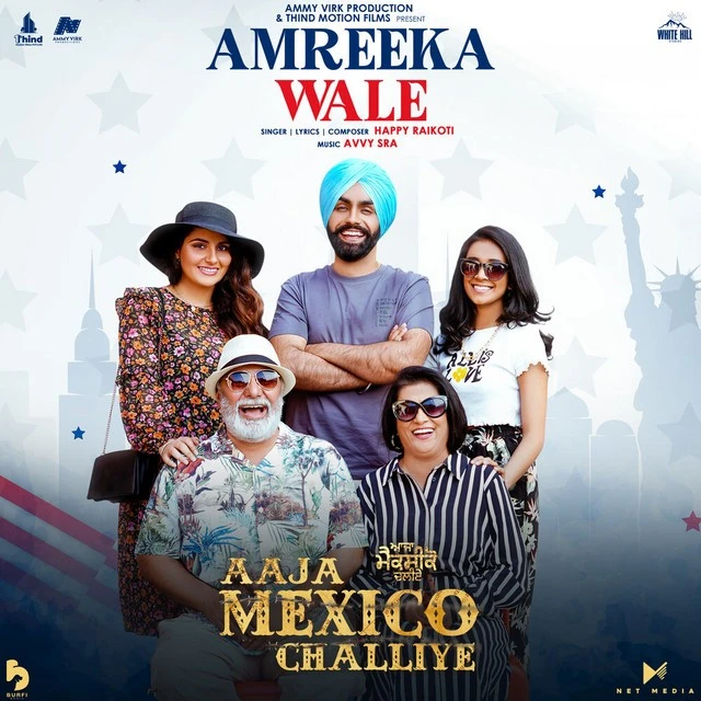 Amreeka Wale Happy Raikoti mp3 song download, Amreeka Wale (Aaja Mexico Challiye) Happy Raikoti full album mp3 song