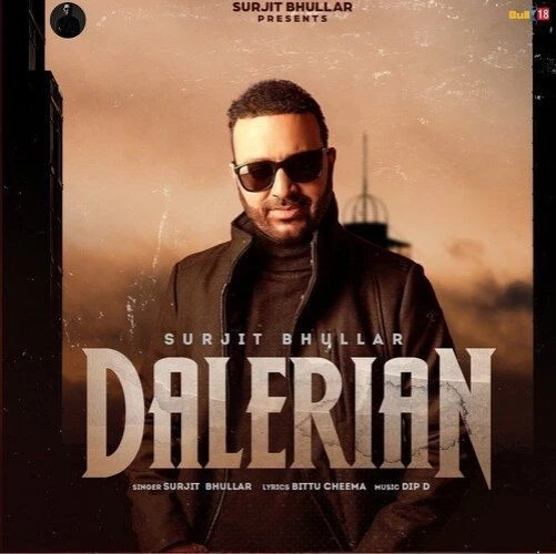 Dalerian Surjit Bhullar mp3 song download, Dalerian Surjit Bhullar full album mp3 song