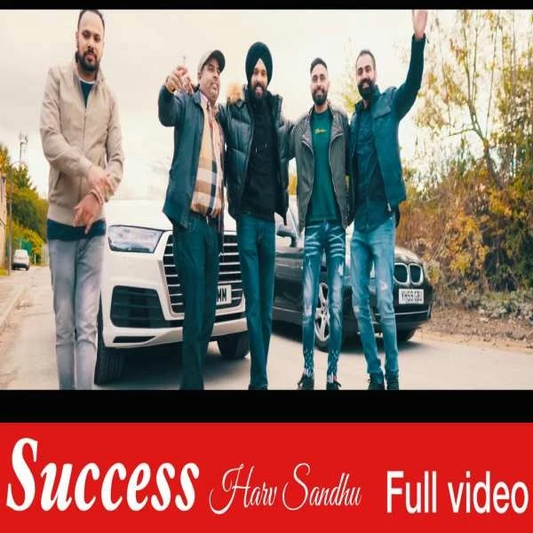 Success Harv Sandhu mp3 song download, Success Harv Sandhu full album mp3 song