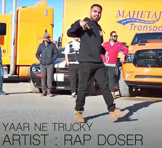 Yaar Ne Trucky Rap Doser mp3 song download, Yaar Ne Trucky Rap Doser full album mp3 song