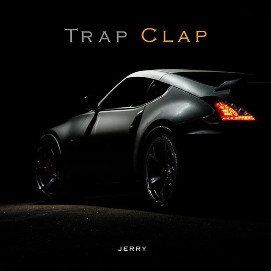 Trap Clap Jerry mp3 song download, Trap Clap Jerry full album mp3 song