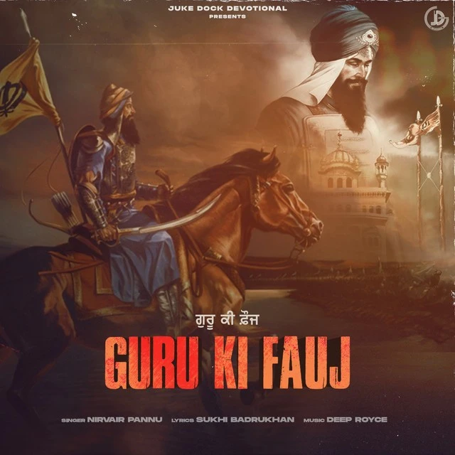 Guru Ki Fauj Nirvair Pannu mp3 song download, Guru Ki Fauj Nirvair Pannu full album mp3 song