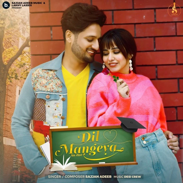 Dil Mangeya Sajjan Adeeb mp3 song download, Dil Mangeya Sajjan Adeeb full album mp3 song