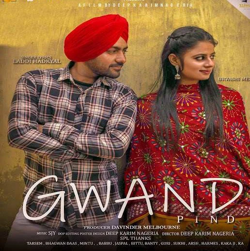 Gwand Pind Laddi Hadkyal mp3 song download, Gwand Pind Laddi Hadkyal full album mp3 song
