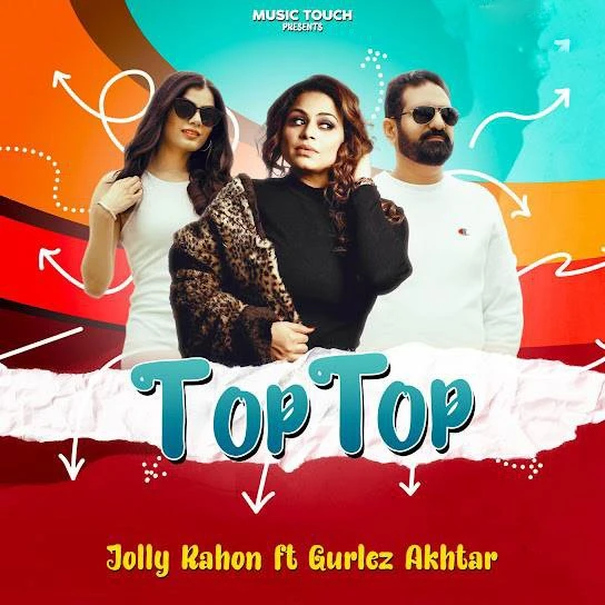 Top Top Jolly Rahon mp3 song download, Top Top Jolly Rahon full album mp3 song