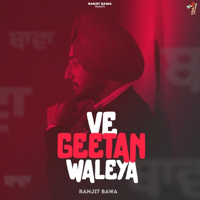 Ve Geetan Waleya By Ranjit Bawa full mp3 album