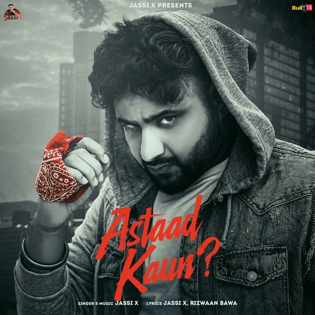 Astaad Kaun Jassi X mp3 song download, Astaad Kaun Jassi X full album mp3 song