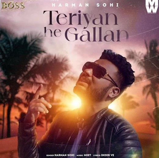 Teriyan He Gallan Harman Sohi mp3 song download, Teriyan He Gallan Harman Sohi full album mp3 song