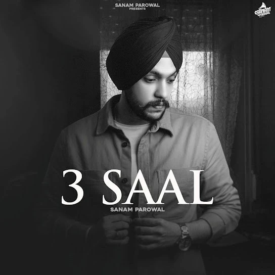 3 Saal Sanam Parowal mp3 song download, 3 Saal Sanam Parowal full album mp3 song