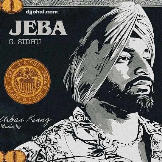 Jeba G Sidhu mp3 song download, Jeba G Sidhu full album mp3 song