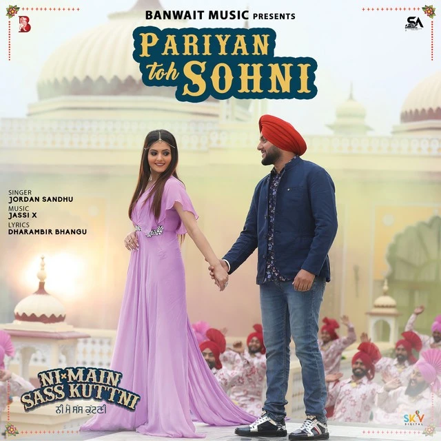 Pariyan Toh Sohni (Ni Main Sass Kuttni) Jordan Sandhu mp3 song download, Pariyan Toh Sohni (Ni Main Sass Kuttni) Jordan Sandhu full album mp3 song