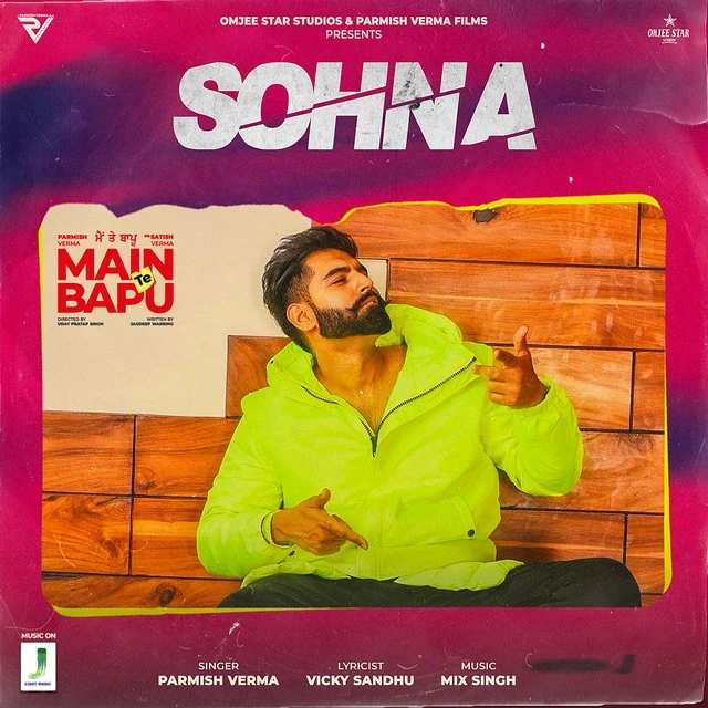 Sohna Parmish Verma mp3 song download, Sohna (Main Te Bapu) Parmish Verma full album mp3 song