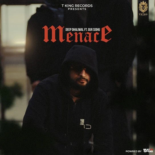 Menace Deep Dhaliwal mp3 song download, Menace Deep Dhaliwal full album mp3 song