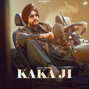 Kaka Ji Sanam Parowal mp3 song download, Kaka Ji Sanam Parowal full album mp3 song