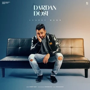 Darda Di Dose Sharry Maan mp3 song download, Darda Di Dose Sharry Maan full album mp3 song