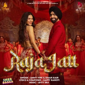 Raja Jatt Ammy Virk, Simar Kaur mp3 song download, Raja Jatt Ammy Virk, Simar Kaur full album mp3 song