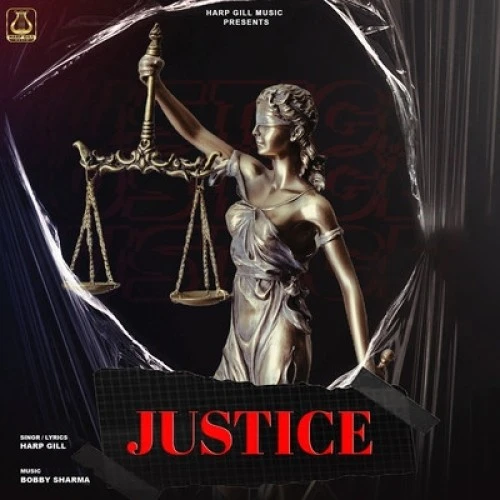 Justice Harp Gill mp3 song download, Justice Harp Gill full album mp3 song