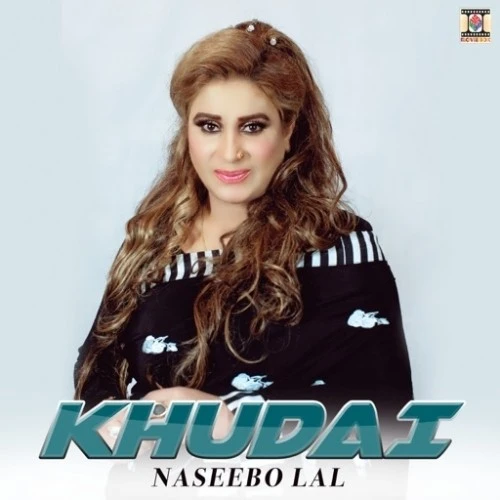 Khudai Naseebo Lal mp3 song download, Khudai Naseebo Lal full album mp3 song