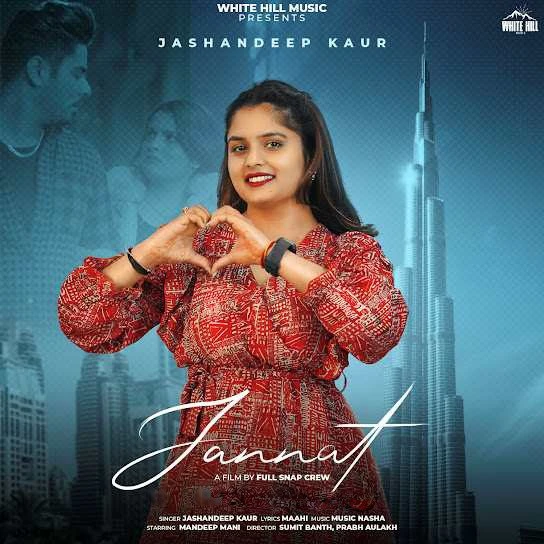 Jannat Jashandeep Kaur mp3 song download, Jannat Jashandeep Kaur full album mp3 song