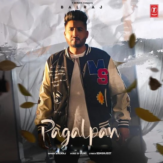 Pagalpan Balraj mp3 song download, Pagalpan Balraj full album mp3 song