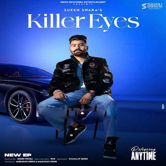 Killer Eyes Sukkh Swara mp3 song download, Killer Eyes Sukkh Swara full album mp3 song