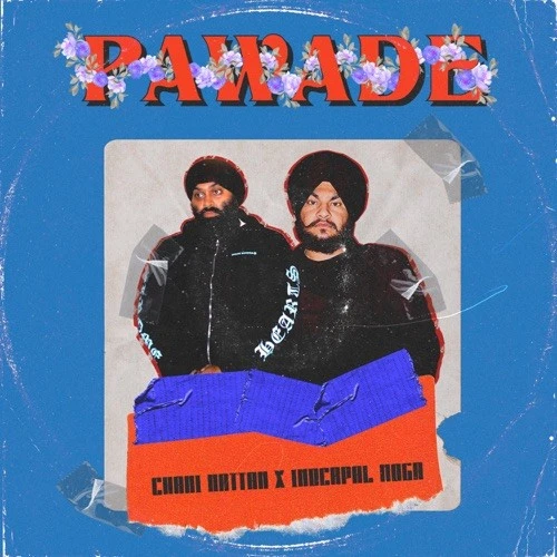 Pawade Inderpal Moga, Chani Nattan mp3 song download, Pawade Inderpal Moga, Chani Nattan full album mp3 song