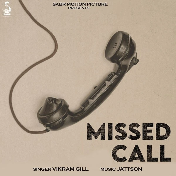 Missed Call Vikram Gill mp3 song download, Missed Call Vikram Gill full album mp3 song