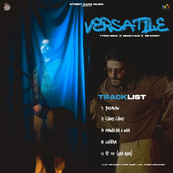 Uda Aida Tyson Sidhu mp3 song download, Versatile - EP Tyson Sidhu full album mp3 song