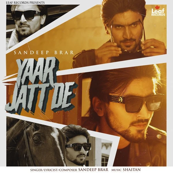 Yaar Jatt De Sandeep Brar mp3 song download, Yaar Jatt De Sandeep Brar full album mp3 song