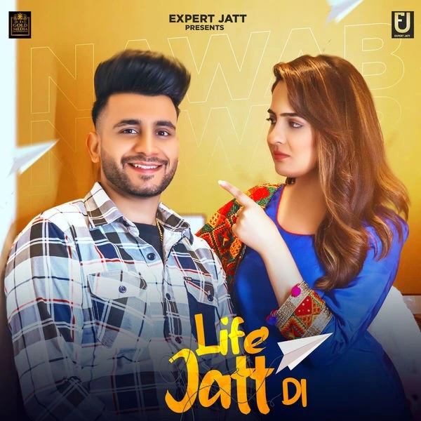 Life Jatt Di Nawab, Navianaa mp3 song download, Life Jatt Di Nawab, Navianaa full album mp3 song