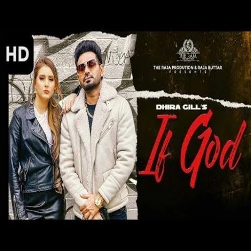 If God Dhira Gill mp3 song download, If God Dhira Gill full album mp3 song