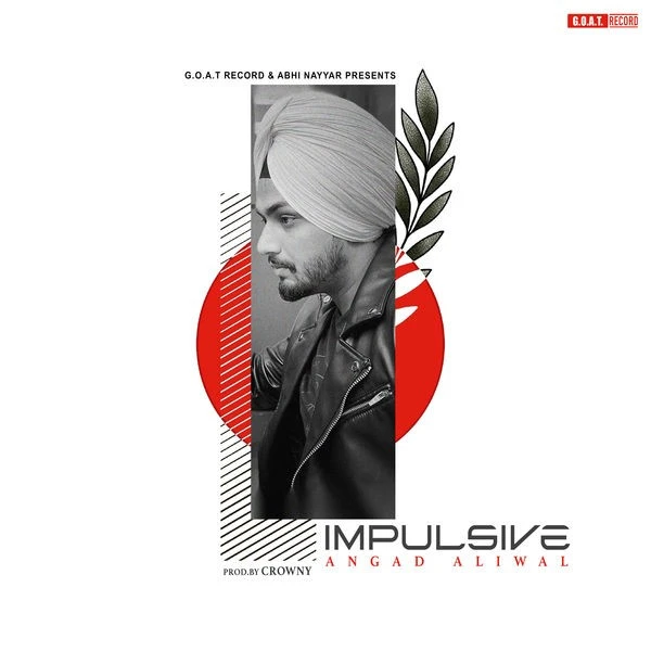 Impulsive Angad Aliwal mp3 song download, Impulsive Angad Aliwal full album mp3 song