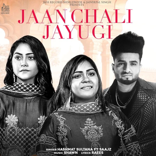 Jaan Chali Jayugi Hashmat Sultana mp3 song download, Jaan Chali Jayugi Hashmat Sultana full album mp3 song
