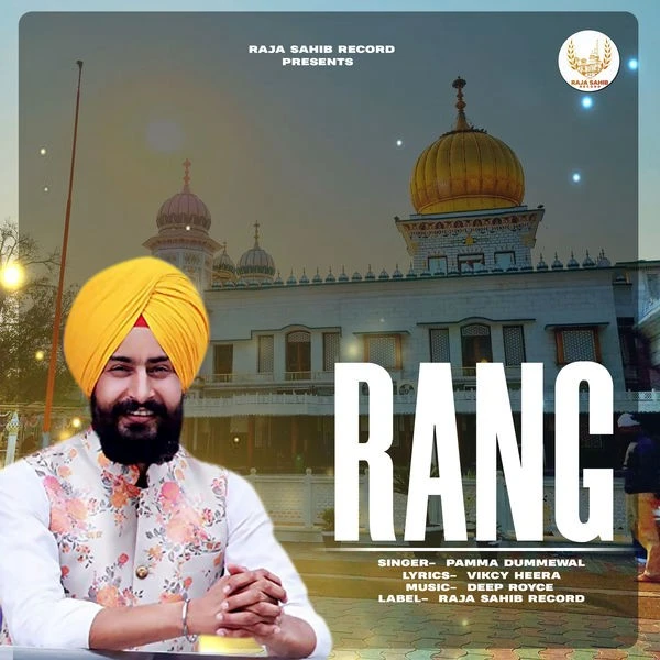 Rang Pamma Dumewal mp3 song download, Rang Pamma Dumewal full album mp3 song