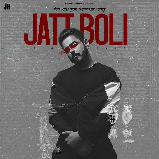 Jatt Boli Jimmy Hayer mp3 song download, Jatt Boli Jimmy Hayer full album mp3 song