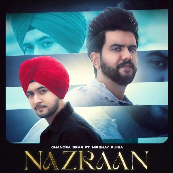 Nazraan Chandra Brar mp3 song download, Nazraan Chandra Brar full album mp3 song