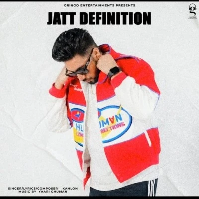 Jatt Definition Kahlon mp3 song download, Jatt Definition Kahlon full album mp3 song