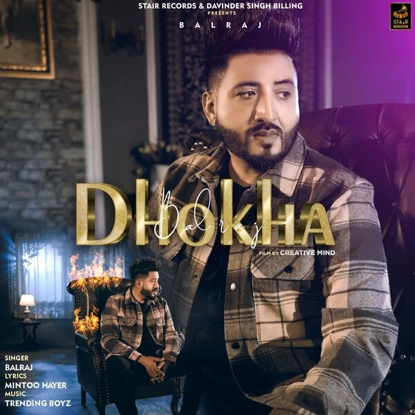 Dhokha Balraj mp3 song download, Dhokha Balraj full album mp3 song