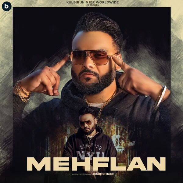 Mehflan Kulbir Jhinjer mp3 song download, Mehflan Kulbir Jhinjer full album mp3 song