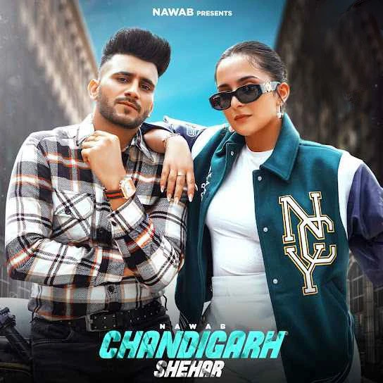 Chandigarh Shehar Nawab mp3 song download, Chandigarh Shehar Nawab full album mp3 song