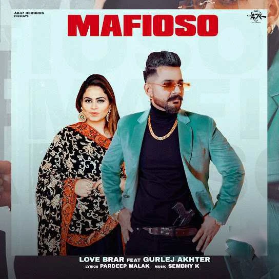 Mafioso Love Brar mp3 song download, Mafioso Love Brar full album mp3 song