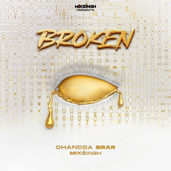 Nightmare Chandra Brar mp3 song download, BROKEN - EP Chandra Brar full album mp3 song