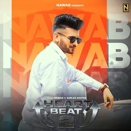 Heart Beat 2 Nawab mp3 song download, Heart Beat 2 Nawab full album mp3 song