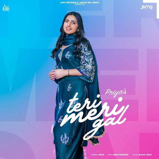 Teri Meri Gal PRIYA mp3 song download, Teri Meri Gal PRIYA full album mp3 song