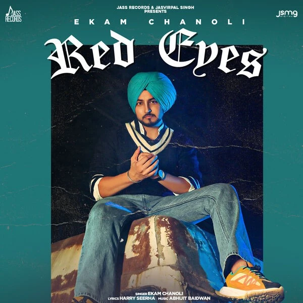 Red Eyes Ekam Chanoli mp3 song download, Red Eyes Ekam Chanoli full album mp3 song