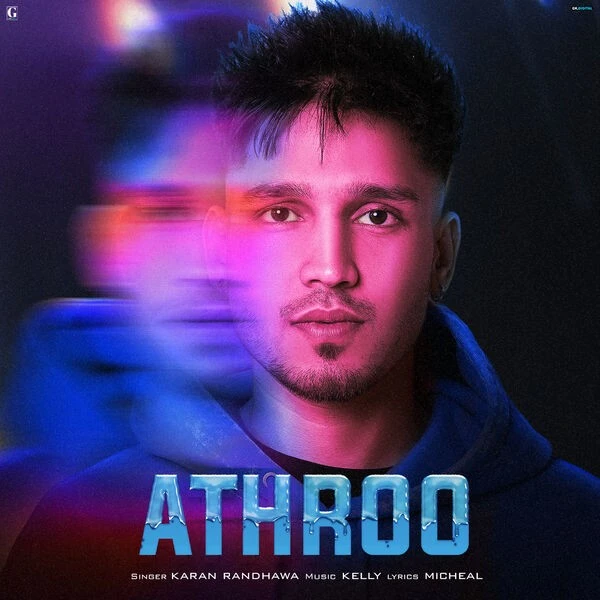 Athroo Karan Randhawa mp3 song download, Athroo Karan Randhawa full album mp3 song