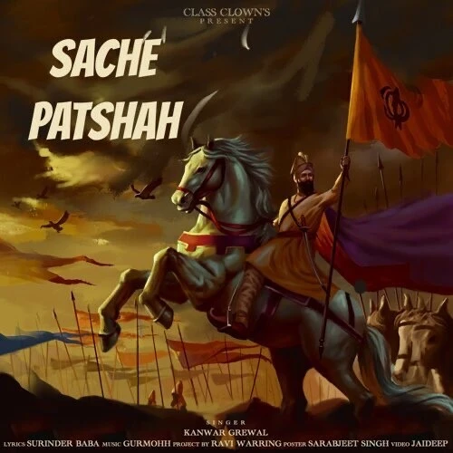 Sache Patshah Kanwar Grewal mp3 song download, Sache Patshah Kanwar Grewal full album mp3 song